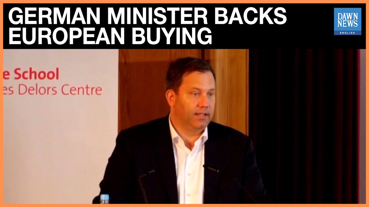 German Finance Minister Calls on EU to ‘Buy European’ | Dawn News English