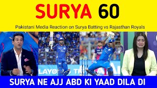 Pak Media Reaction on Suryakumar Yadav 60 Runs vs Rajasthan Royals | Pakistani Media on Sky Batting