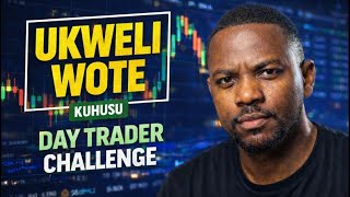 UKWELI WOTE KUHUSU DAY TRADER CHALLENGE $10,0000