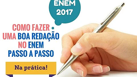 Como fazer uma redação passo a passo com exemplos?