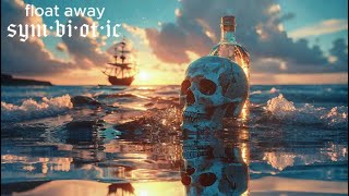 sym·bi·ot·ic - Float Away (Official Lyric Video)