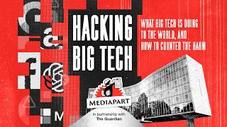 Hacking Big Tech