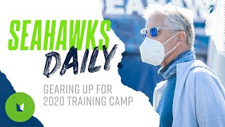 Seahawks Gear Up For 2020 Training Camp | Seahawks Daily