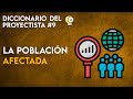 Invierte.pe -Diccionario del Proyectista 📚 #09 - POBLACIÓN AFECTADA