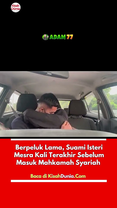 PELUKAN TERAKHIR SEBELUM BERCERAI DIDEPAN MAHKAMAH !! #kisahnyata #sadstory #perceraian
