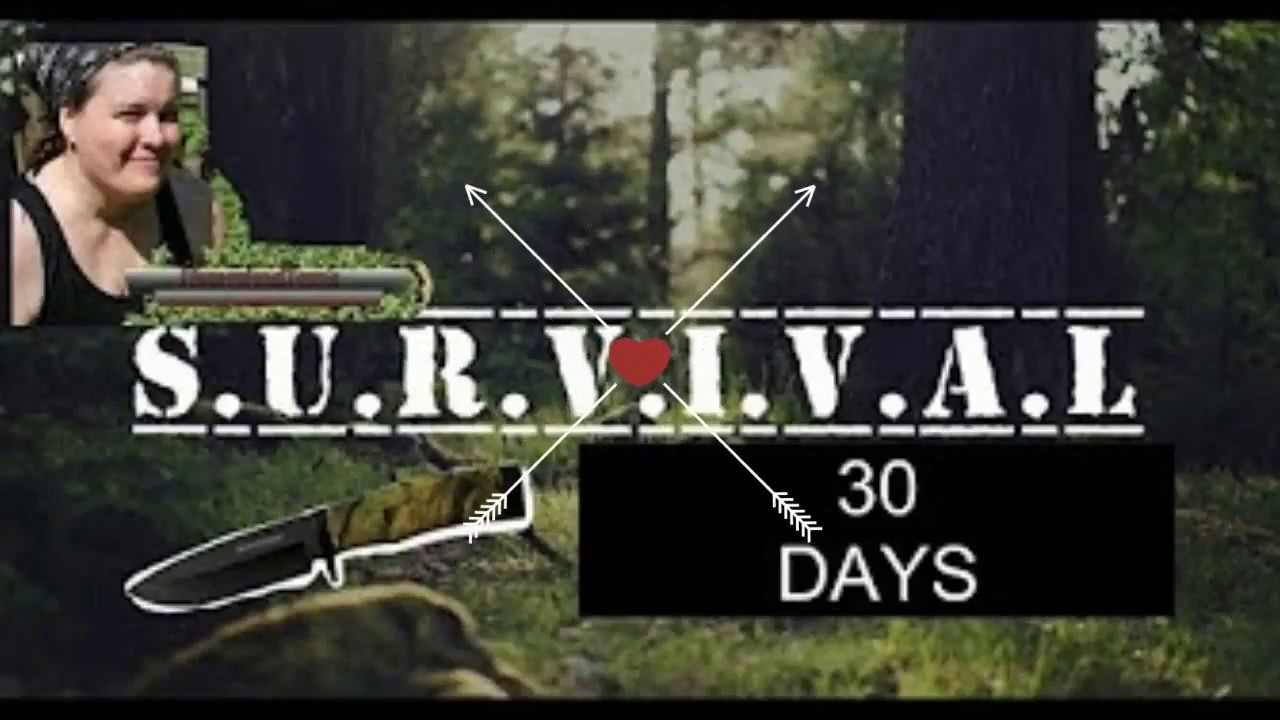 emploi environnement 30 Day Survival Challenge and a MEGA GAW