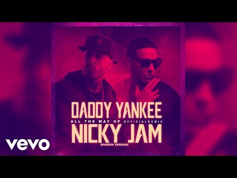 Video: Nicky Jam Un Daddy Yankee Izdevums 