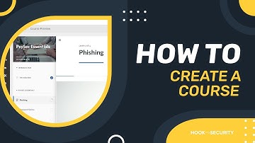 Hook Security Platform | How To Create A Course