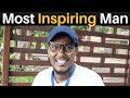 The Most INSPIRING MAN (Millionaire Mindset)