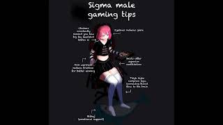 Sigma Male Gaming Tips