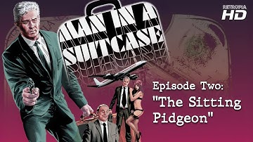 Man in a Suitcase (1967) ¦ Remastered Ep 2: The Sitting Pidgeon HD 1080p