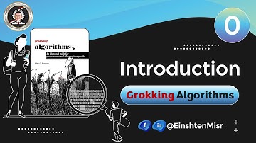 أينشتاين مصر (0) || شرح ال Grokking Algorithms - Introduction to Algorithms