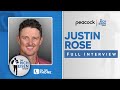 Justin Rose Talks US Open, Golf Super League, Travelers Championship w/ Rich Eisen | Full Interview