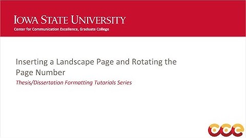 Thesis and Dissertation Tutorial Part 6: Inserting a Landscape Page and Rotating the Page Number