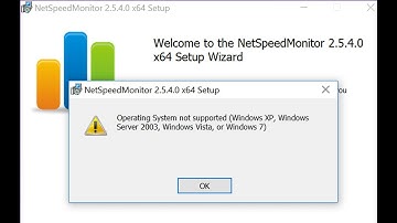 Operating System not Supported | How to Install Net Speed Monitor in Windows 7. 8. 10 |