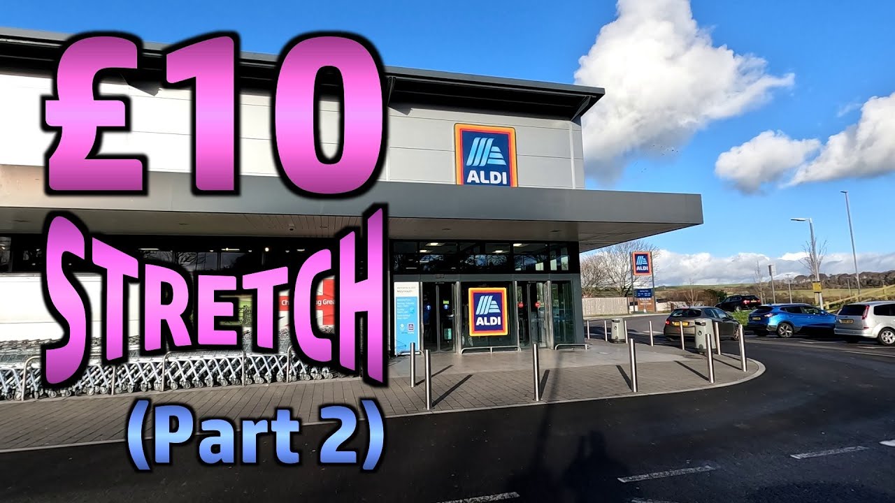 Cooking Challenge - £10 Stretch at Aldi (Part 2)