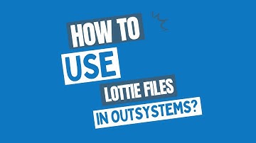 What are LottieFiles? How to use in OutSystems?