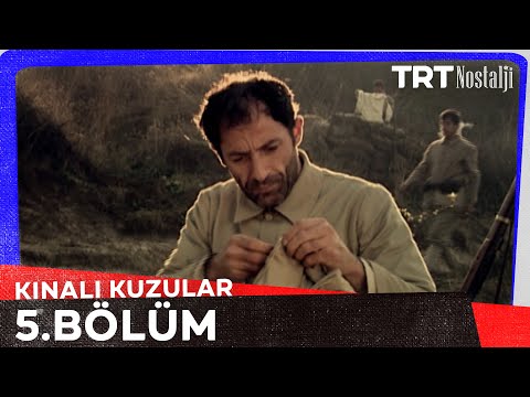 Kınalı Kuzular 5. Bölüm @NostaljiTRT