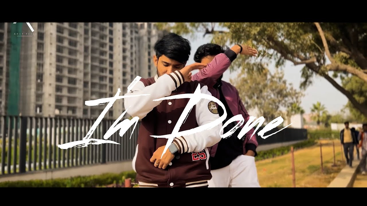 Asif Razza - I'm Done Ft. @hasmukhboss | Valentine Special | Drill Song ...