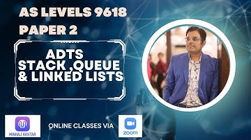 A Levels Computer 9618 Paper 2 Stack ,Queue and Linked Lists