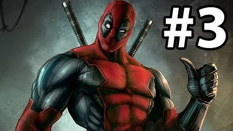 Deadpool Gameplay Walkthrough Part 3 ( Xbox 360 / PS3 / PC )