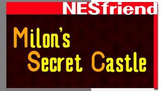 Milons Secret Castle on the NES - NESfriend