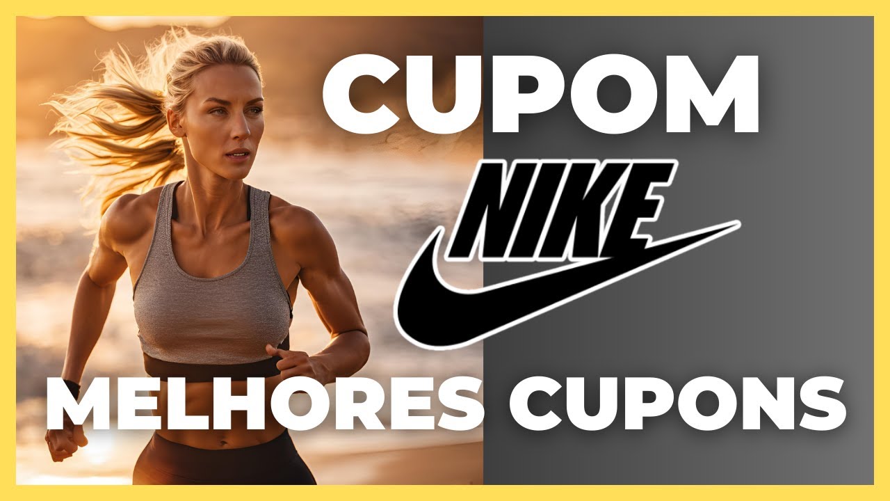 CUPOM NIKE DEZEMBRO 2025 🔥🔥🔥 CUPOM DE DESCONTO NIKE loja tênis primeira compra hoje válido promoção