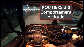 ROUTIERS 3.0 # Comportement, Attitude...