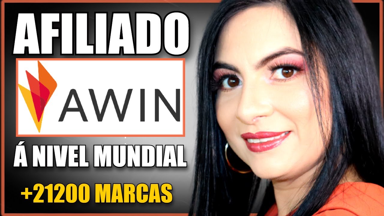 Awin Afiliados Como Funciona? Como Ser Afiliado Da Awin? Como Se ...