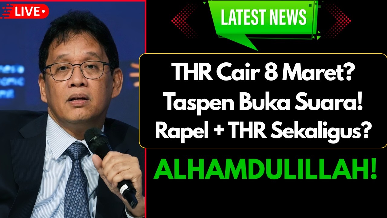 🔥 THR & Rapel Pensiunan Cair 8 Maret 2026? Taspen Akhirnya Buka Suara!