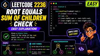 LeetCode 2236 - Root Equals Sum of Children | Beginner Friendly C++ Solution