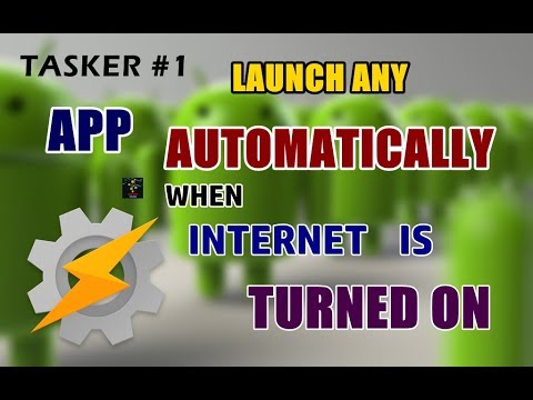 Launch An App Automatically When Internet Is Switched On | Tasker Profiles | Tasker - 01 |