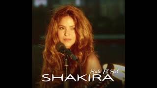 Shakira - Sale El Sol (2020 version) (audio)