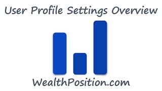 User Profile Settings Overview