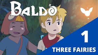 Baldo | The Three Fairies - Lost Sword | NEW FREE UPDATE