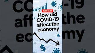 How Did COVID-19 Affect the Economy? 🌍📉 | Explained Simply