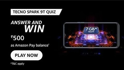 Amazon Tecno Spark 9T Quiz Answers Today | Amazon Quiz Answers Today | Amazon Quiz Today