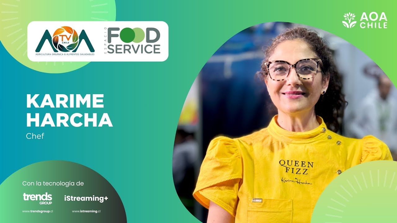D1. Karime Harcha | Pabellón Orgánico | Espacio Food & Service 2024