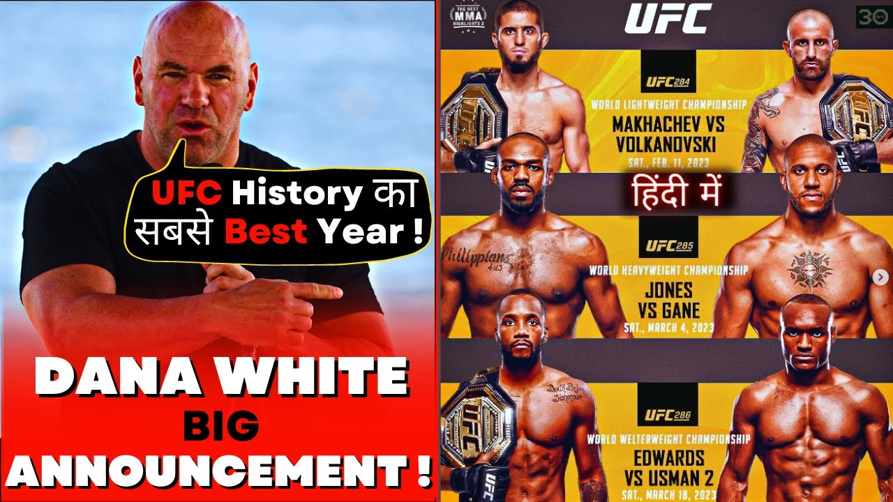 2023 BIG FIGHTS Dana White Announces Huge Fights Explained In Hindi 2023 BIG FIGHTS Dana White Announces Huge Fights Explained In Hindi
