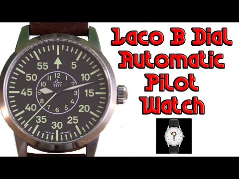 Laco B Dial Automatic Pilot Watch - It IS What it IS  [ Should I Time This ]