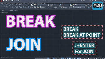 #20 How To Use Break And Join Command In Autocad | Beginner