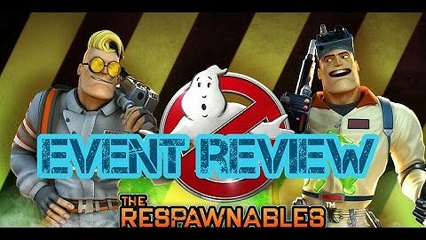Respawnables - WTF DL? Ghost buster event 2 |EVENT REVIEW