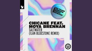 Saltwater (Ilan Bluestone Extended Remix)