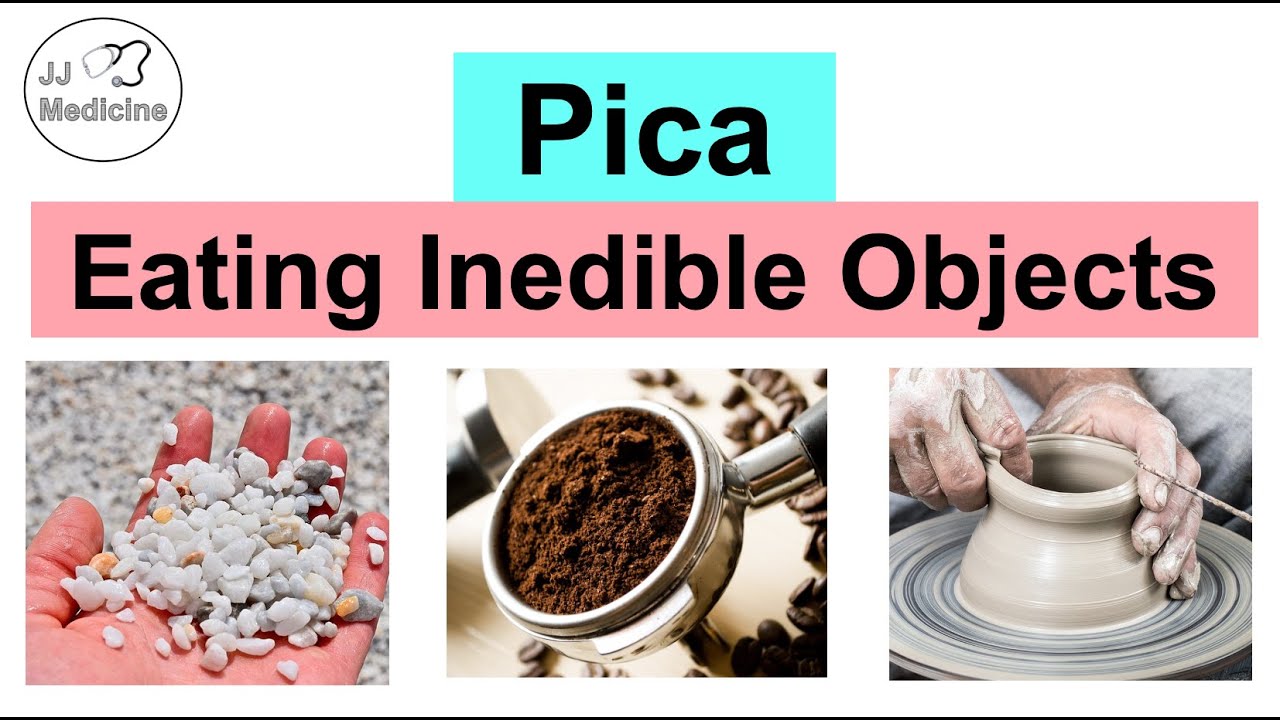 pica-eating-strange-things-causes-conditions-complications
