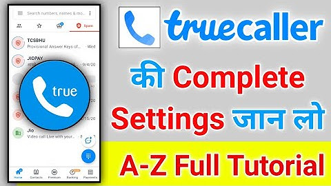 Truecaller App Tutorial | Truecaller App Review - Truecaller settings | Truecaller full Tutorial