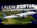 I flew on porters embraer e2 from western canada