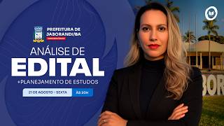 CONCURSO PREF. JABORANDI/BA: ANÁLISE DE EDITAL + PLANEJAMENTO DE ESTUDOS