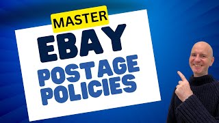 Optimize eBay Postage Rates & Policies for Success