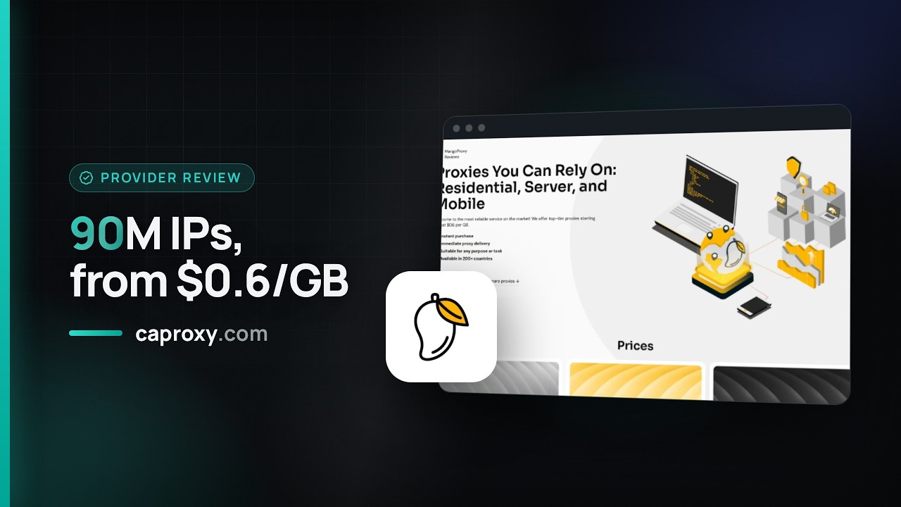 MangoProxy Review 2026: Real Price per GB, Pool Size and Who It Fits