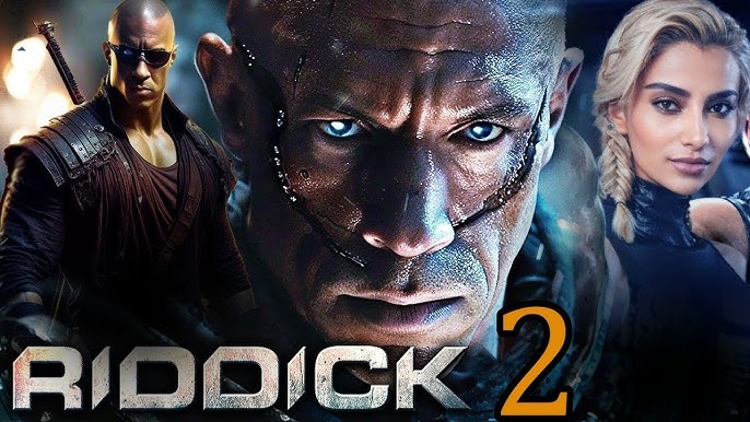 Riddick 2 Furya (2025) Movie | Vin Diesel, Jordi Mollà, Katee Sackhoff, |  Review & Facts - YouTube